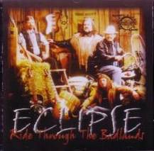 Eclipse (USA) : Ride Through the Badlands
